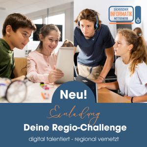 Informatikwettbewerb Regio-Challenge - Dresden/ Oberes Elbtal