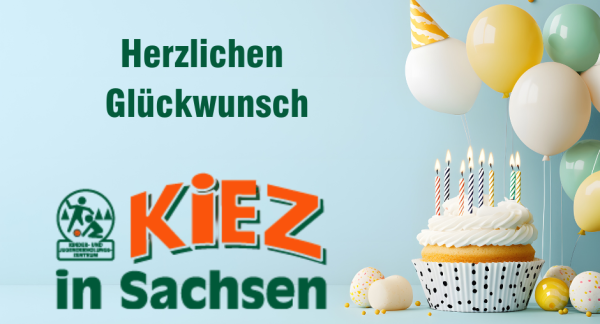 35 Jahre KiEZ Sachsen – Ein Grund zum Feiern!